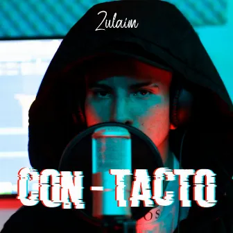 Con-Tacto by Zulaim