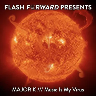 Music Is My Virus by major K