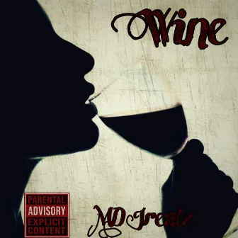 Wine (extended) by MD Jrealz