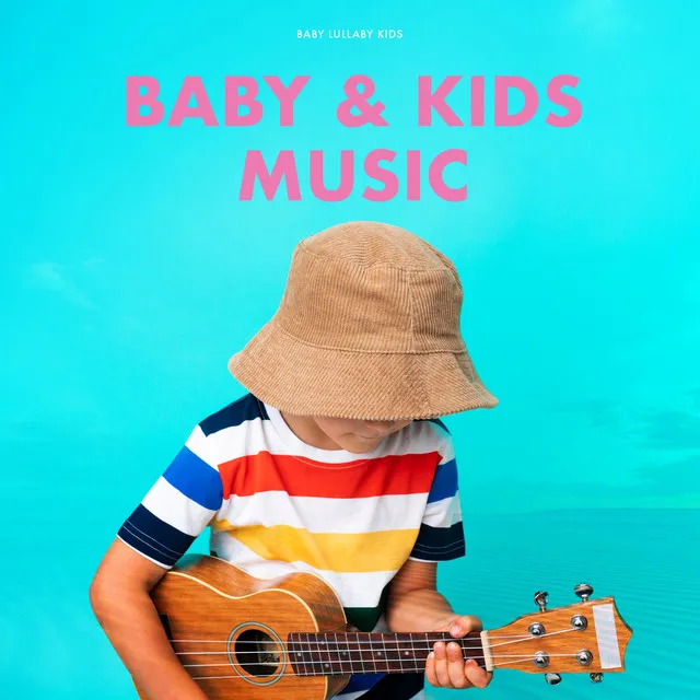 Baby & Kids Music