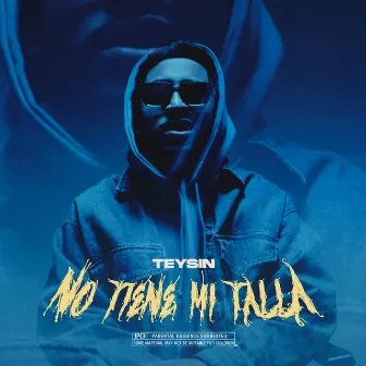 No tiene mi talla by Teysin B