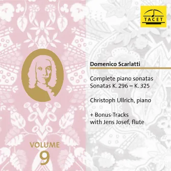 Domenico Scarlatti: Complete Piano Sonatas, Vol. 9 by Christoph Ullrich