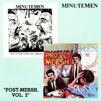 Post-Mersh, Vol. 2 by Minutemen