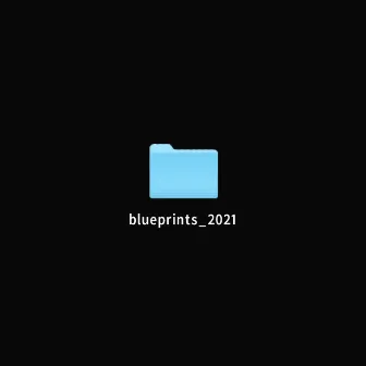 blueprints '21 by ROY the Cozy