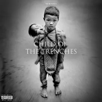 Child of the Trenches by MBNel