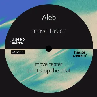 Move Faster by Aleb