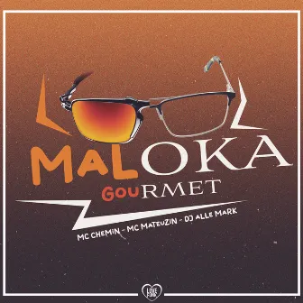 Maloka Gourmet by Mc Mateuzin