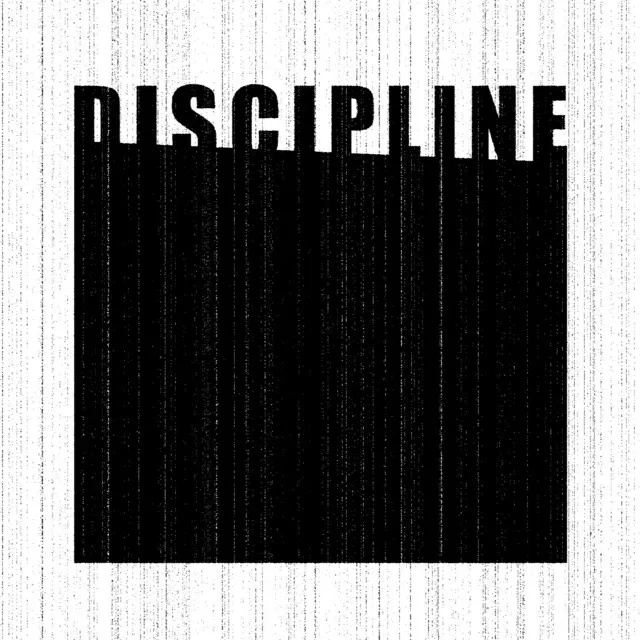 DISCIPLINE