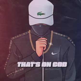 That's On GOD by DJLC