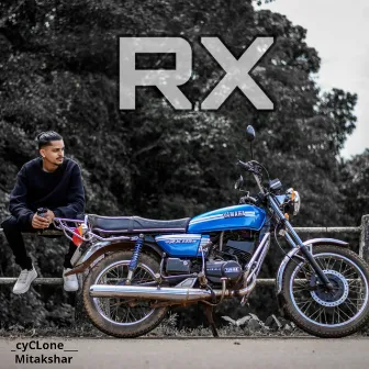 Rx by Cyclone