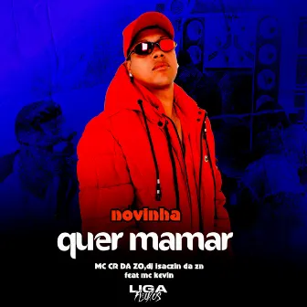 NOVINHA QUER MAMAR by DJ ISAACZIN DA ZN