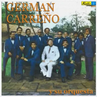 German Carreño y Su Orquesta by German Carreño Y Su Orquesta