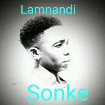 Lamnandi by Sonke