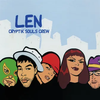 Cryptik Souls Crew EP by LEN