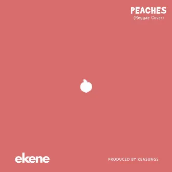 Peaches (Reggae Cover) by Ekene