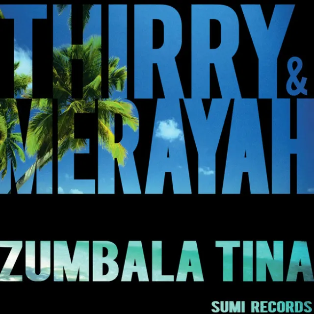 Zumbala Tina (Radio Edit)