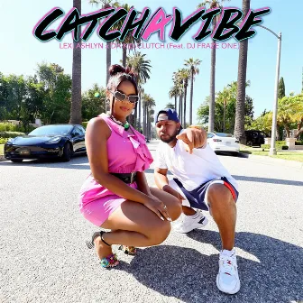 Catch a Vibe by Lexi Ashlyn