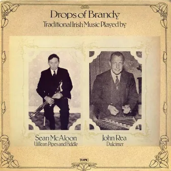 Drops of Brandy - Traditional Irish Music by John Rea