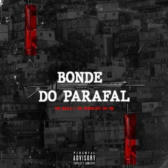 Bonde do Parafal by Mc Bala