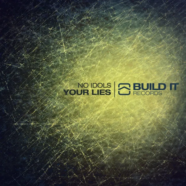 Your Lies - Original Mix