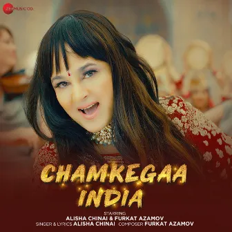 Chamkegaa India by Alisha Chinai