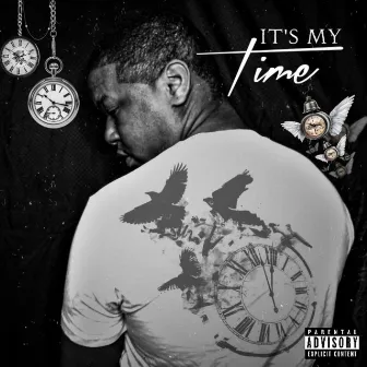 It's My Time by Booman Lord