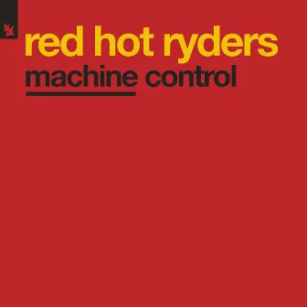 Machine Control by Red Hot Ryders