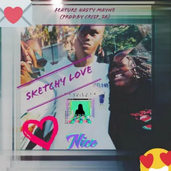 Sketchy Love by Lowkey