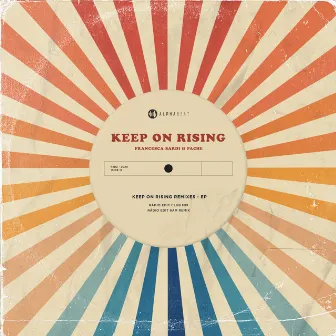 Keep on Rising (Extended) by Francesca Sardi