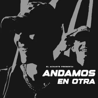 Andamos en Otra by Aureliano Rincon