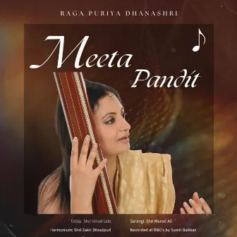 Raga Puriya Dhanashri by Meeta Pandit