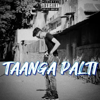 Taanga Palti by MC YASH