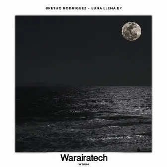 Luna Llena EP by Bretho Rodriguez