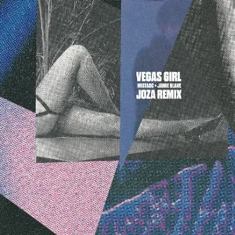 Vegas Girl (Joza Remix) by MistaDC