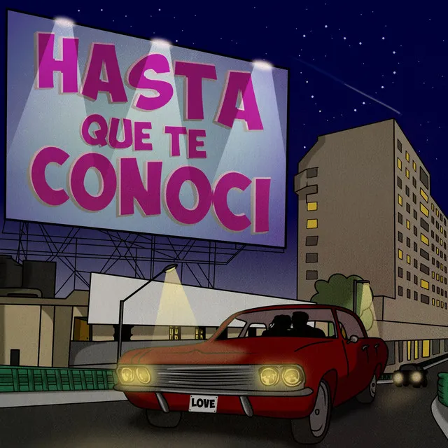 Hasta Que Te Conocí