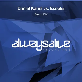 New Way by Exouler