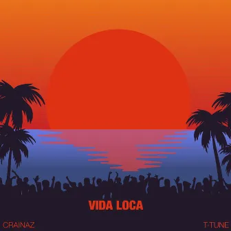 Vida Loca by Crainaz