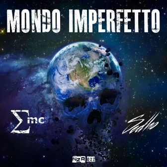 MONDO IMPERFETTO by Sedho