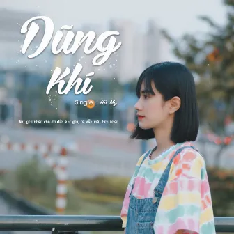 Dũng Khí by Hà My