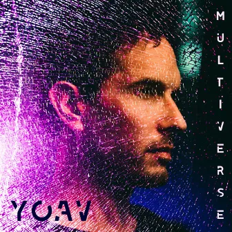 Multiverse by Yoav