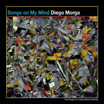 Songs on My Mind by Diego Morga