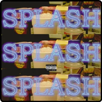 SPLASH by K.E.