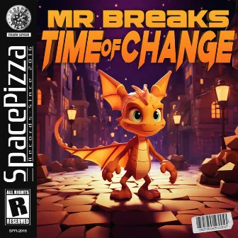 Times Of Change by Mr Breaks