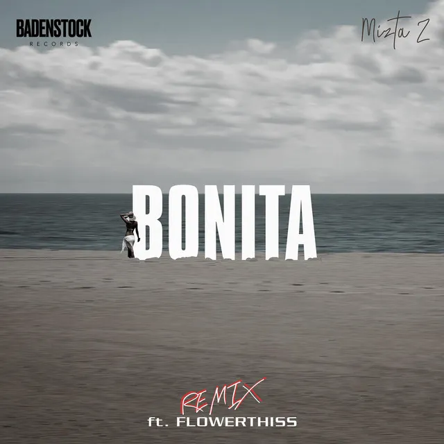 Bonita - Remix