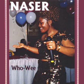 Who-Wee by Naser