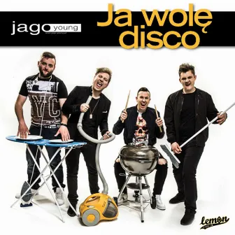 Ja Wolę Disco by Jago Young