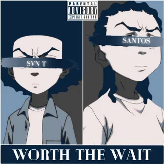 Worth The Wait by Santos