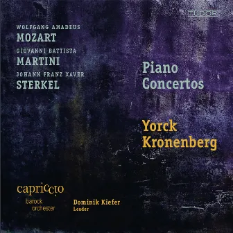 Mozart, Martini & Sterkel: Piano Concertos by Capriccio Barockorchester