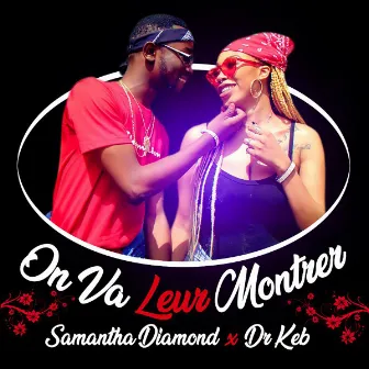 On va leur montrer by Samantha Diamond