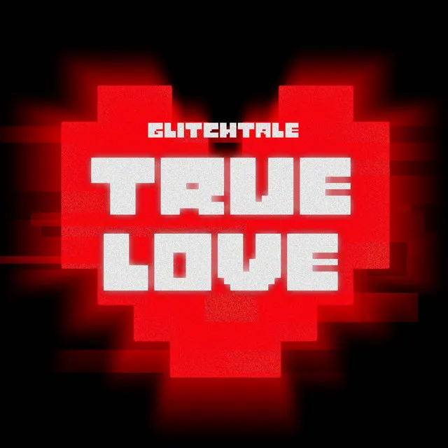 True Love (From "Glitchtale") - Metal Version